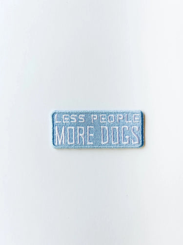 Less People More Dogs Patch