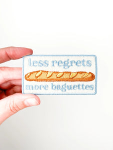 Less Regrets More Baguettes Patch