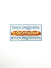 Load image into Gallery viewer, Less Regrets More Baguettes Patch