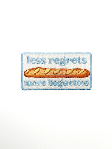Less Regrets More Baguettes Patch