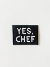 Load image into Gallery viewer, Yes Chef Patch