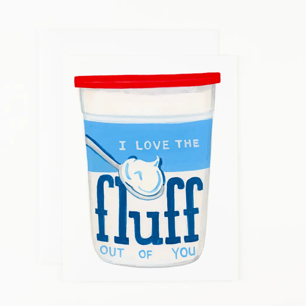 Love the Fluff Out Of You Card