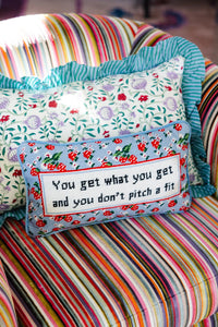 Get What You Get Pillow