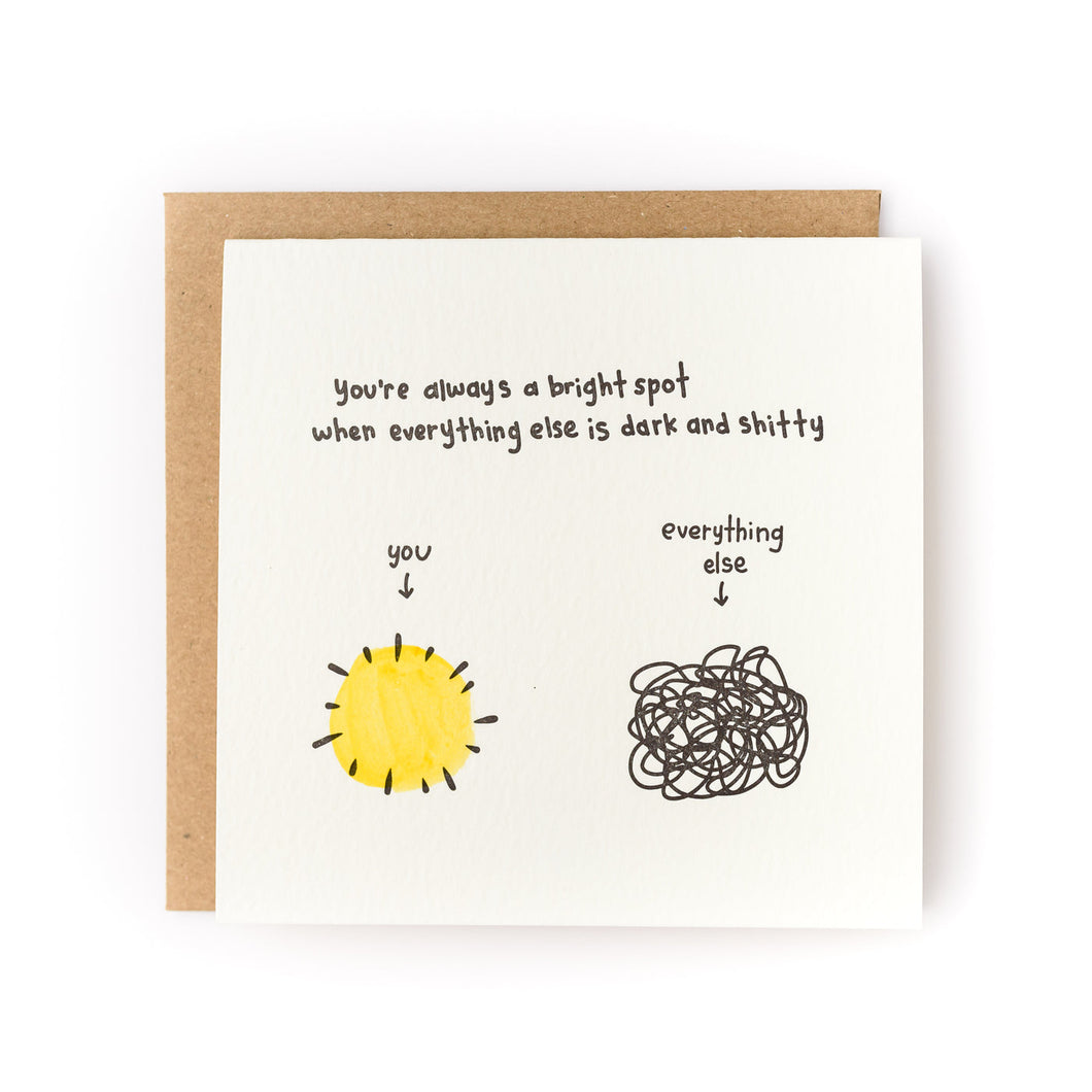 You're a Bright Spot Card