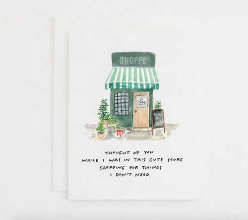 Cute Shop Just Because Card