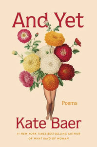 And Yet by Kate Baer